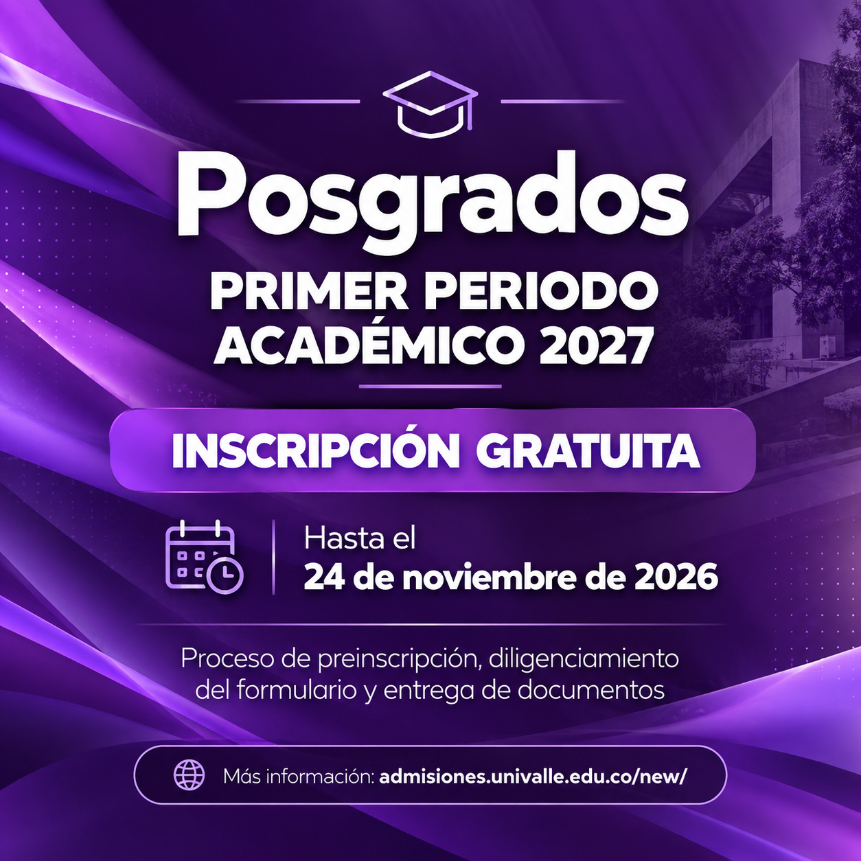 Inscripciones posgrados primer periodo académico 2027