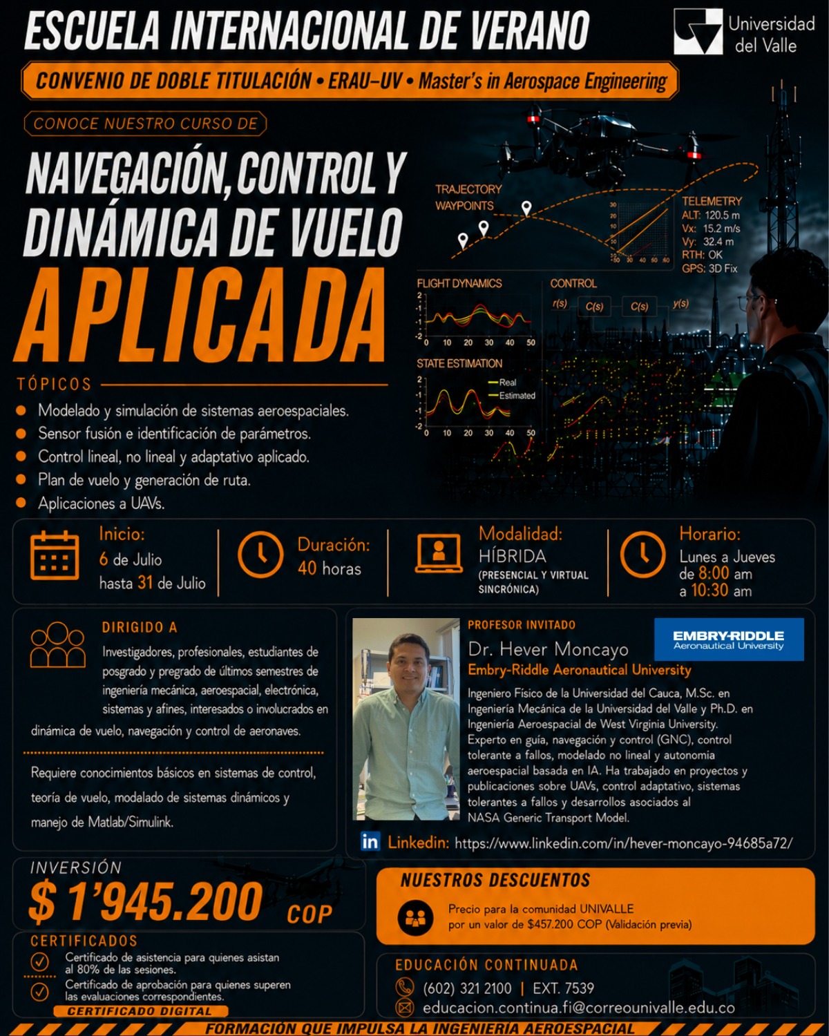 Curso de navegación, control y dinámica de vuelo aplicada